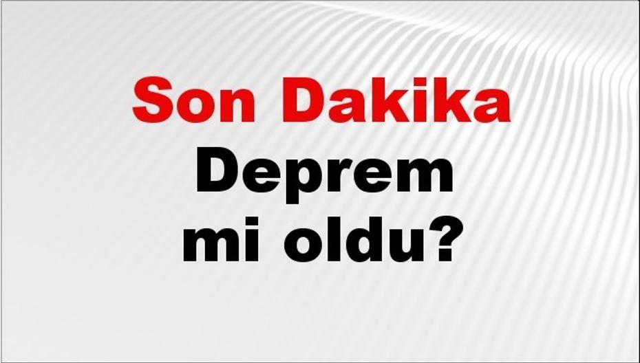Son dakika İzmir'de deprem mi oldu? Az önce deprem İzmir'de nerede oldu? İzmir deprem Kandilli ve AFAD son depremler listesi 29 Temmuz 2026